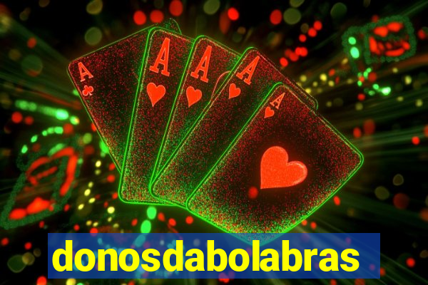 donosdabolabrasil.net