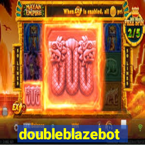 doubleblazebot