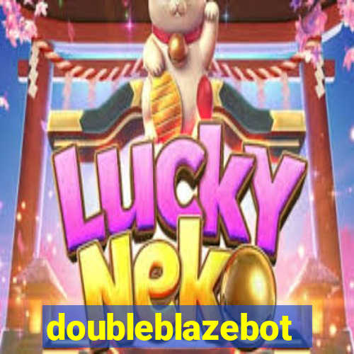 doubleblazebot