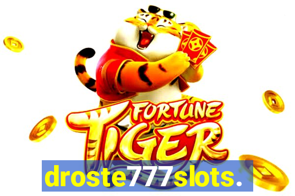 droste777slots.com