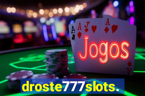 droste777slots.com