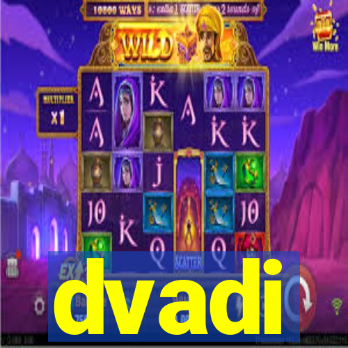 dvadi