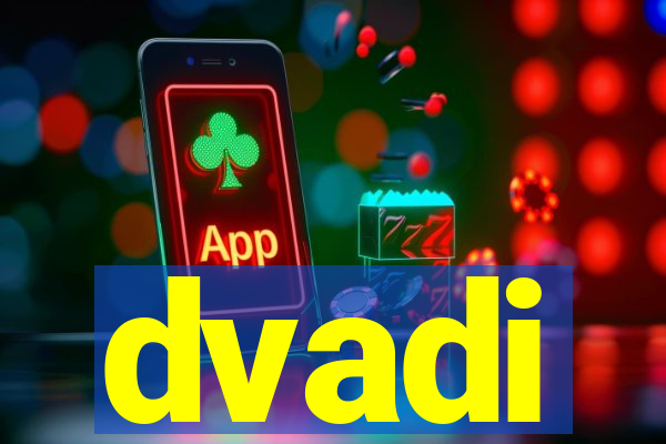 dvadi