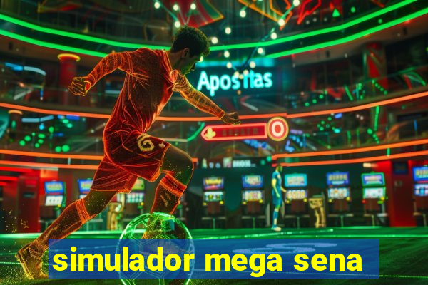 simulador mega sena