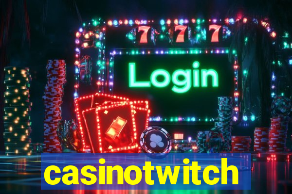 casinotwitch