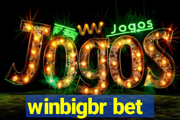 winbigbr bet