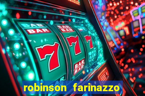 robinson farinazzo casal patente