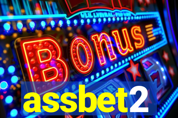 assbet2