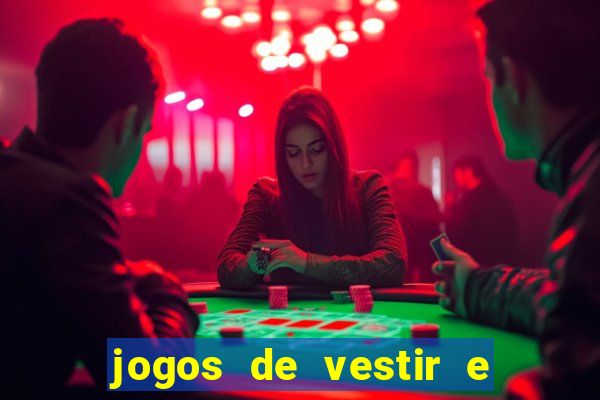 jogos de vestir e maquiar 360