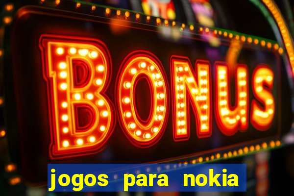 jogos para nokia asha 200