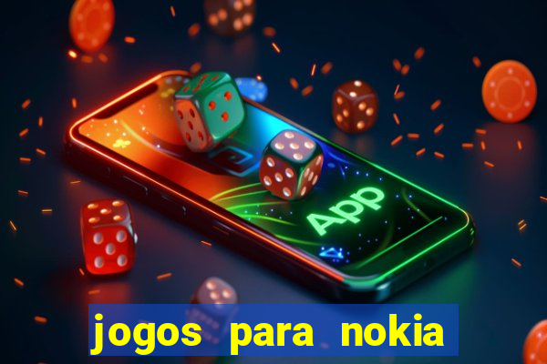 jogos para nokia asha 200