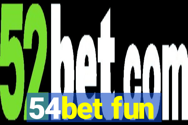 54bet fun