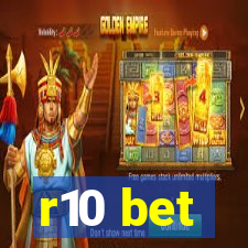 r10 bet