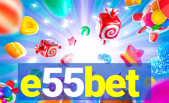 e55bet