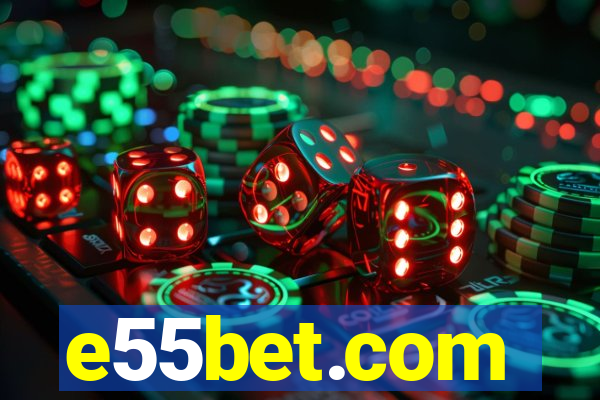 e55bet.com