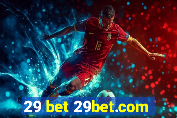 29 bet 29bet.com