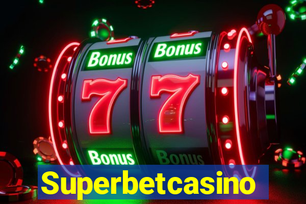 Superbetcasino