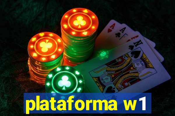 plataforma w1