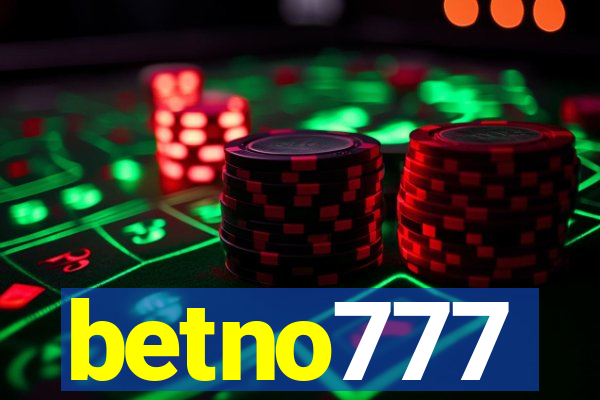 betno777