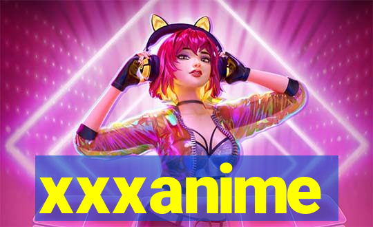 xxxanime