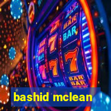 bashid mclean