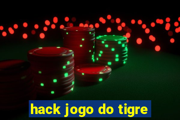 hack jogo do tigre