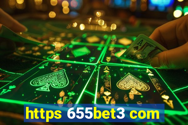 https 655bet3 com