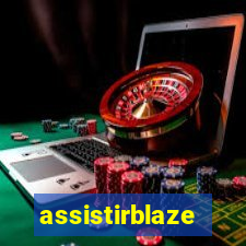 assistirblaze