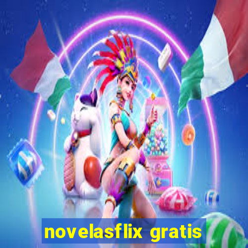 novelasflix gratis