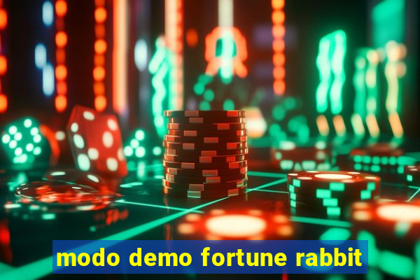 modo demo fortune rabbit