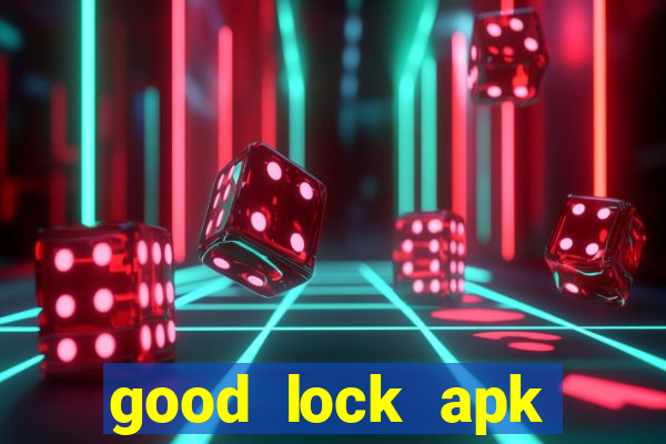 good lock apk android 13