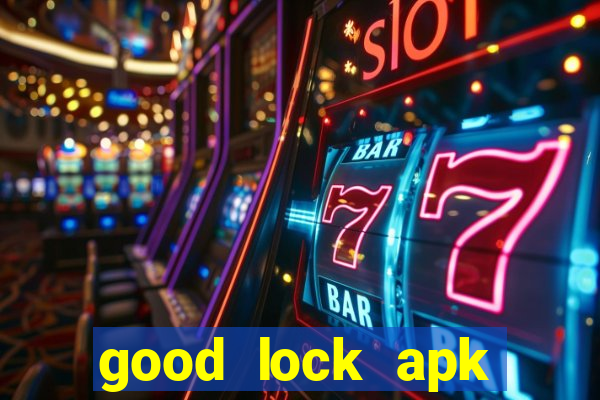 good lock apk android 13