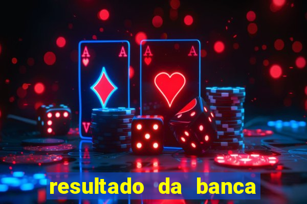 resultado da banca caminho da sorte