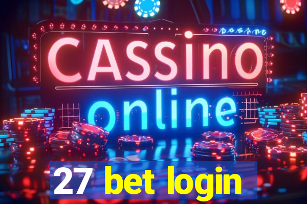 27 bet login