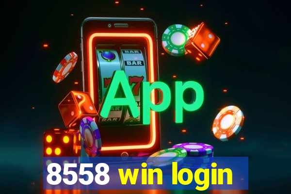 8558 win login