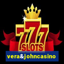 vera&johncasino