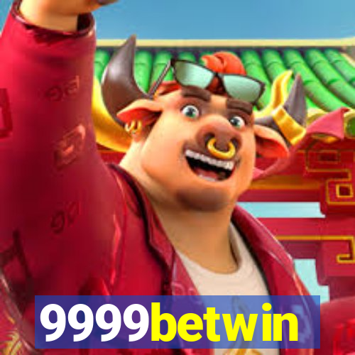 9999betwin