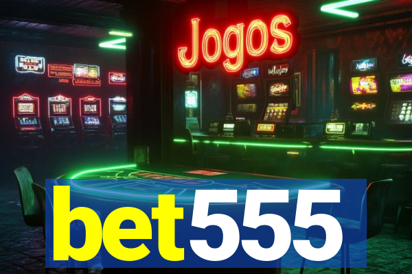 bet555