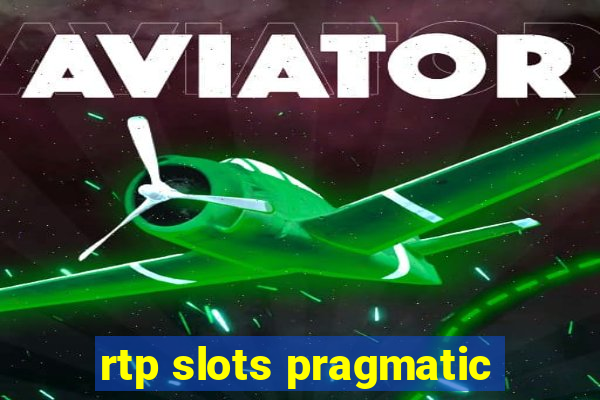 rtp slots pragmatic