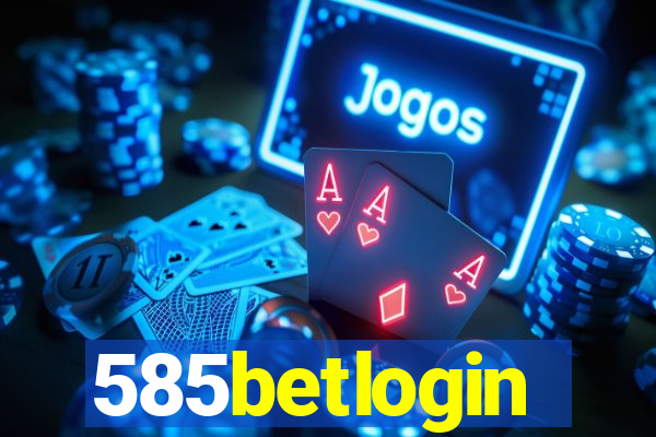 585betlogin