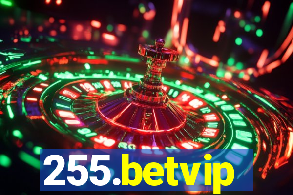 255.betvip