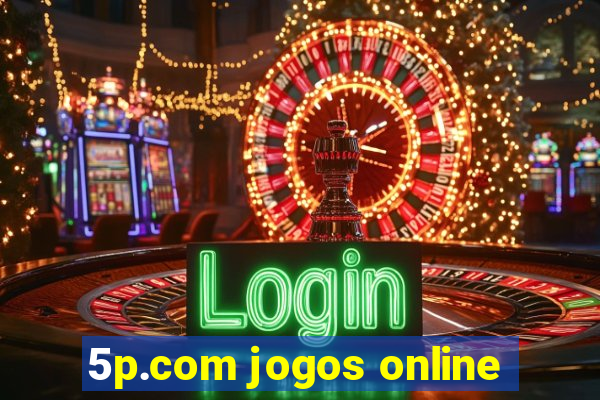 5p.com jogos online