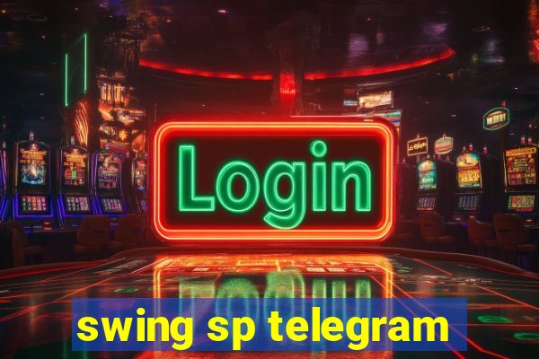 swing sp telegram