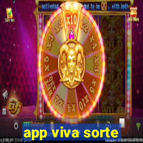 app viva sorte