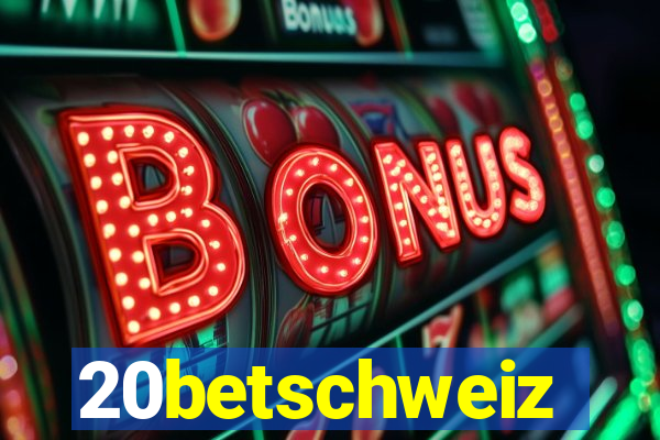 20betschweiz