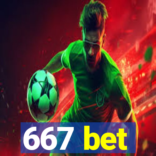 667 bet