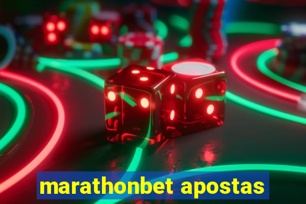 marathonbet apostas