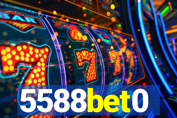 5588bet0