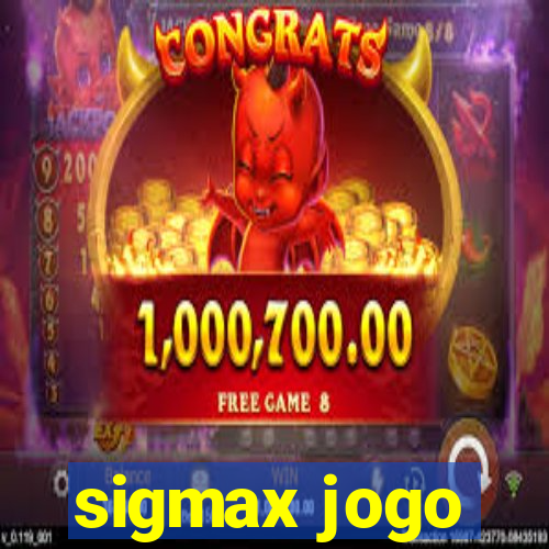 sigmax jogo