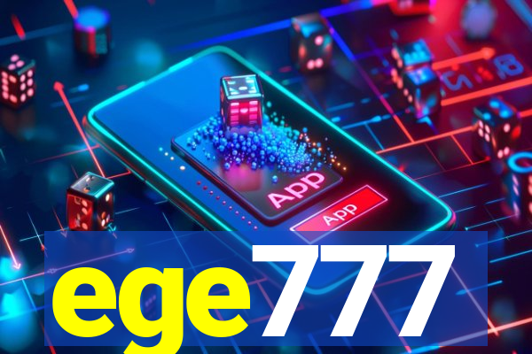 ege777